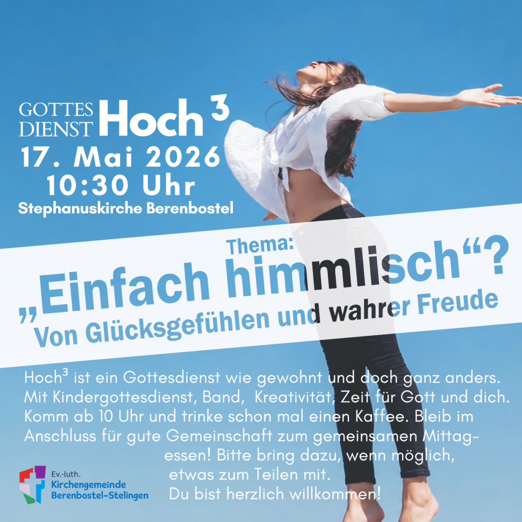 Gottesdienst Hoch³ Berenbostel startet am 17.05.26 in der Stephanuskirche mit Musik, Kindergottesdienst und Mitbring-Büfett