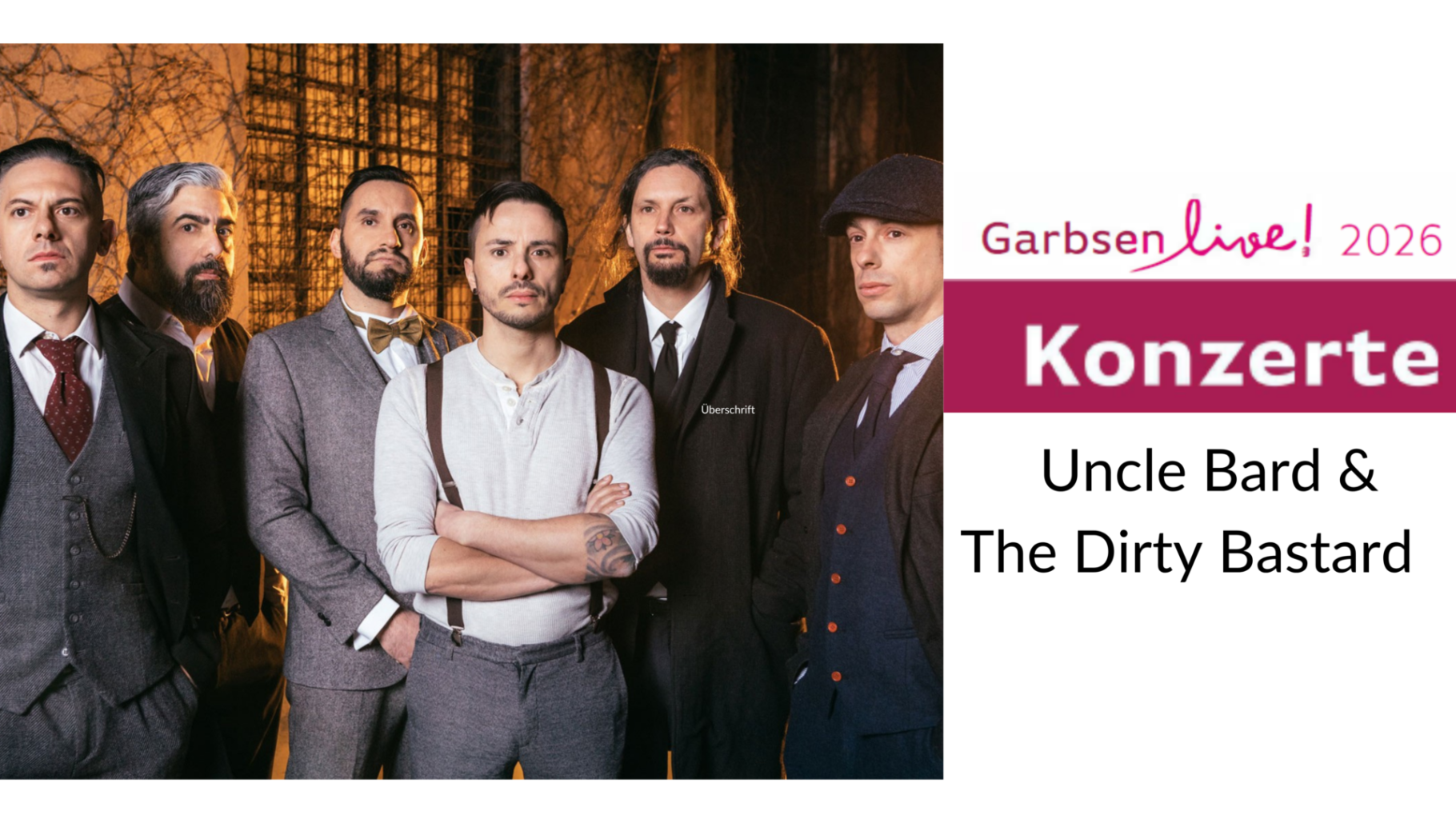 Garbsen LIVE! - Konzert: Uncle Bard & The Dirty Bastard