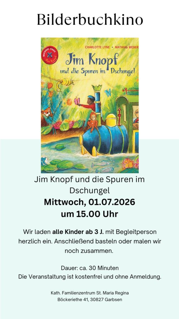 Beim Bilderbuchkino im Familienzentrum St. Maria Regina am 01/07/2026 erleben Kinder ab 3 Jahren Jim Knopf und basteln danach