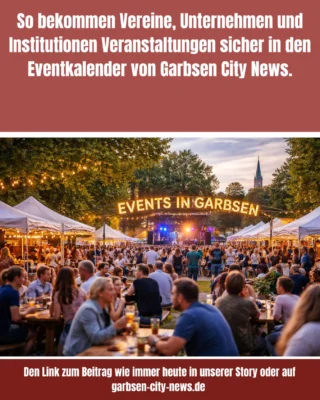 Alle Infos dazu heute wie immer über den Link in unserer Story! #events #garbsen  #garbsencitynews #veranstaltungengarbsen
