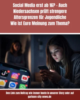 📱 Social Media erst ab 16 – sinnvoller Schutz oder realitätsfern?
Niedersachsen prüft strengere Altersgrenzen für soziale Netzwerke. Im Raum steht ein mögliches Verbot für unter 16-Jährige. Viele Eltern sorgen sich um Cybermobbing, Suchtgefahr und problematische Inhalte. Andere sagen: Social Media gehört längst zum Alltag unserer Jugendlichen dazu.
💬 Wie seht ihr das hier in Garbsen? Braucht es eine klare Altersgrenze – oder mehr Aufklärung und Begleitung statt Verbote? #garbsen #socialmedia #garbsencitynews