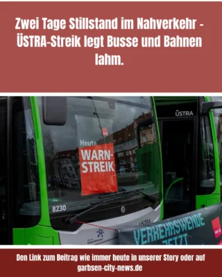 Alle Infos wie immer heute über den link in unserer Story! #warnstreik #üstra #garbsen #garbsencitynews