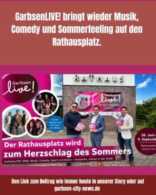 Alle Infos heute wie immer durch den Link in unserer Story! #garbsen #rathausplatz #konzerte #garbsencitynews
