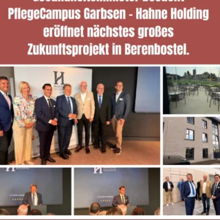 Nach der Eröffnung der neuen Pflegefachschule am Heidehausgelände hat die Hahne Holding nun in Garbsen-Berenbostel das nächste große Projekt vorgestellt: den PflegeCampus Garbsen. Zum offiziellen Besuch kam hoher Besuch aus Niedersachsen – Gesundheitsminister Dr. Andreas Philippi machte sich vor Ort ein Bild von dem modernen Campuskonzept mit Wohnheim, Sportstätte und neuen Perspektiven für die Pflegeausbildung.
